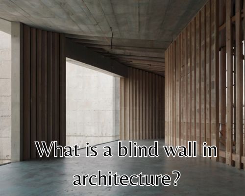 a blind wall architecture